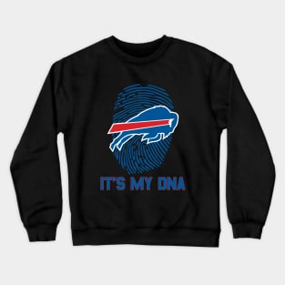 It's My DNA Buffalo Bills Crewneck Sweatshirt